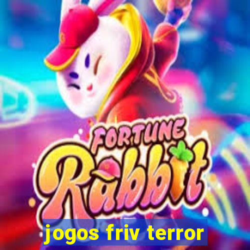 jogos friv terror